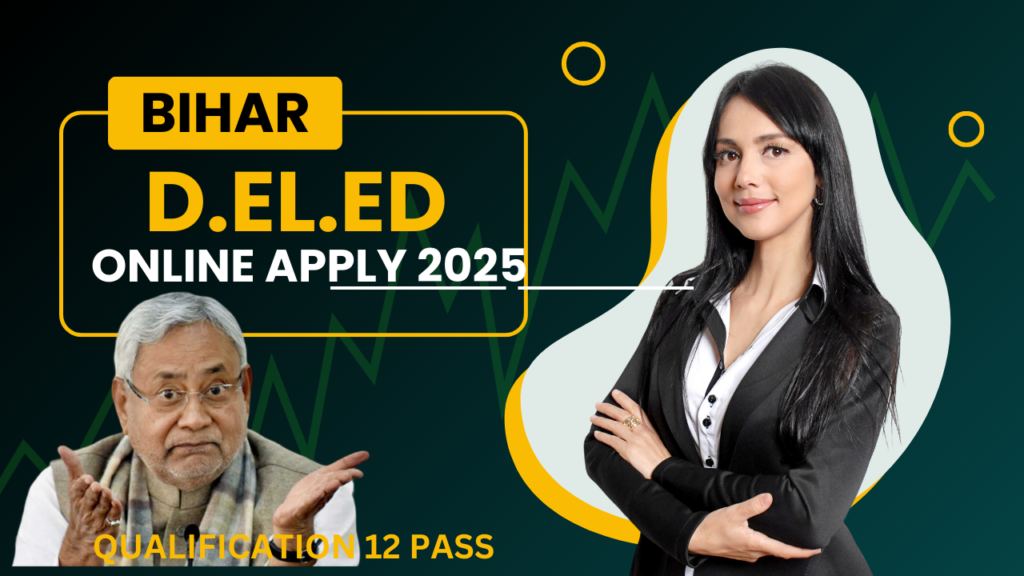 Bihar Deled Admission 2025